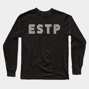 ESTP ver. 2 Long Sleeve T-Shirt